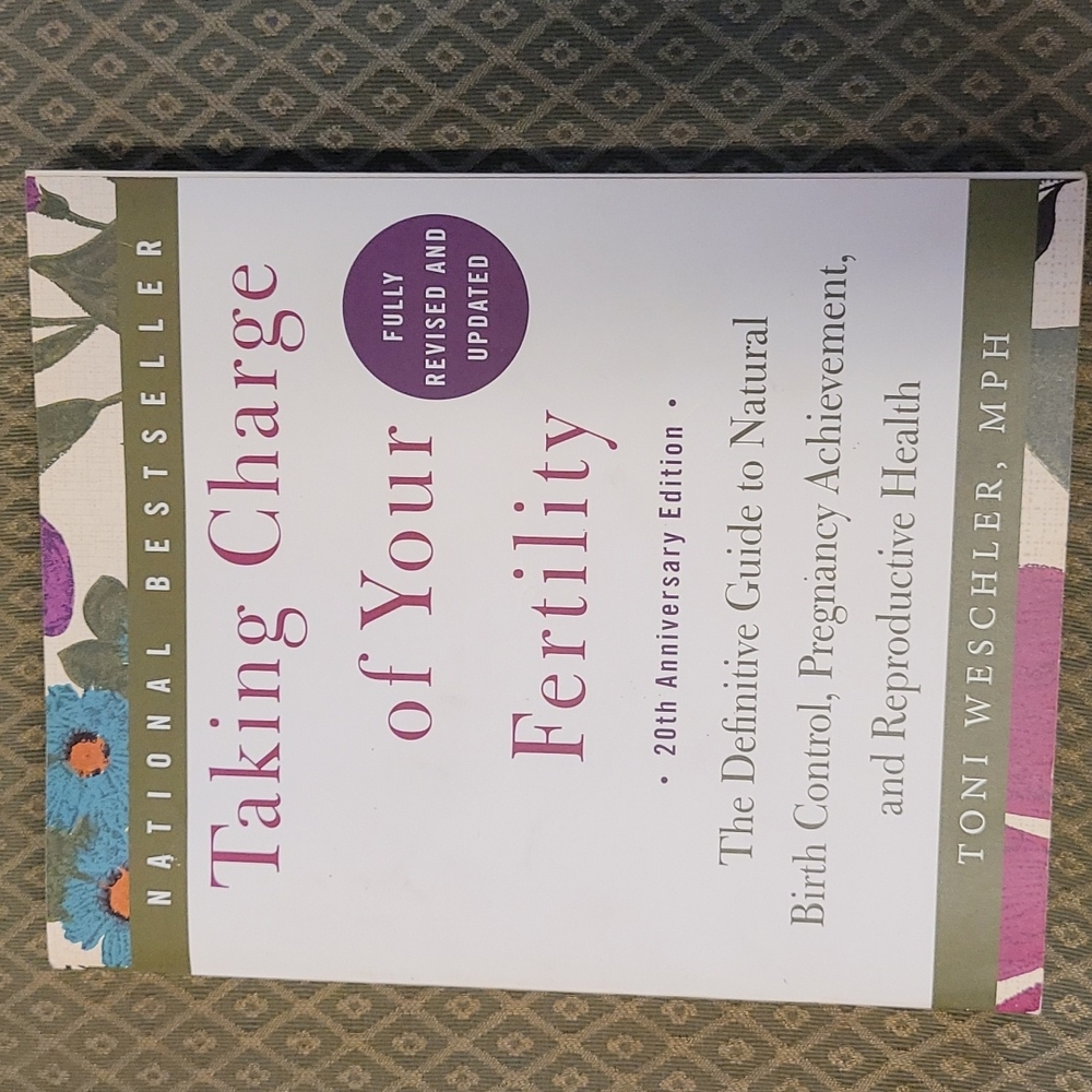 Taking Charge of Your Fertility Paperback Book